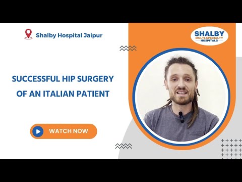 Successful Hip Surgery of an Italian Patient