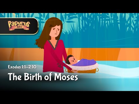 The Birth of Moses | Exodus 1:1-2:10 | Animated Bible Story for Kids