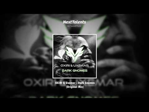 OXIRI & Uxemar - Dark Gnomes (Original Mix)