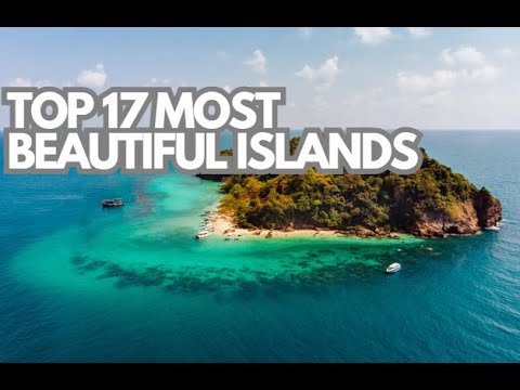 Most Beautiful Islands in the World - Ultimate Travel Guide - TOP 17