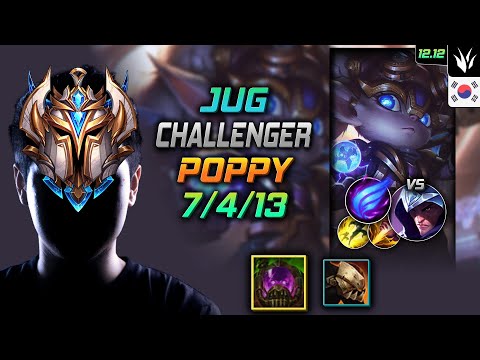 챌린저 정글 뽀삐 터화공 난입 - Challenger Poppy Jungle vs Talon - 롤 KR 12.12