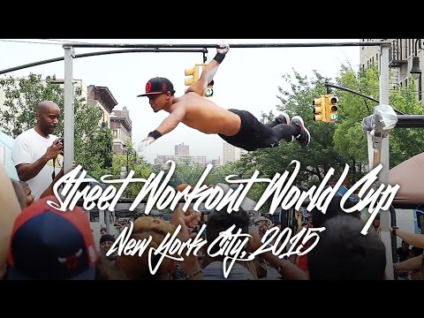 Street Workout World Cup New York 2015 Hosted by Barstarzz