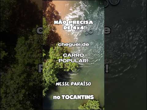 NÃO PRECISA DE 4x4! Cheguei de CARRO POPULAR nesse PARAÍSO no Tocantins! 🤩