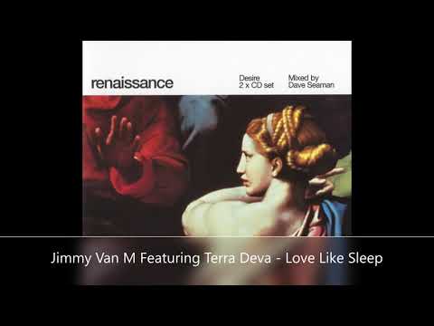 Jimmy Van M Featuring Terra Deva   Love Like Sleep