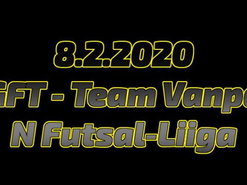 8.2.2020 GFT - Team Vanpa Naiseten Futsal-Liiga