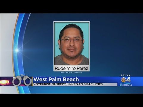 Voyeurism Suspect Linked To 3 West Palm Beach Facilities
