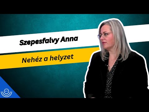 Pirkadat: Szepesfalvy Anna – Nehéz a helyzet