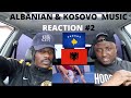 ALBANIAN/KOSOVO MUSIC REACTION!!! 🔥🔥🔥🔥🔥 Noizy, Tayna, Dhurata Dora, Dafina Zeqiri, Ghetto Geazy