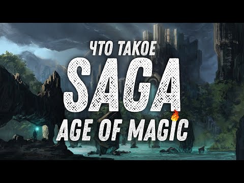 What is Saga Age of Magic?