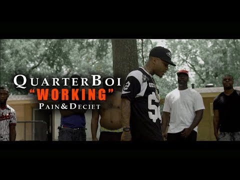 QuarterBoi "Workin"