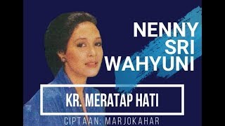 Download lagu Kr. MERATAP HATI - Nenny Sri Wahyuni mp3