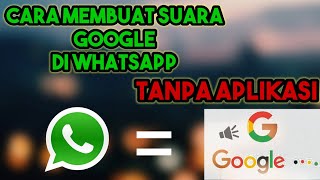 Download lagu Cara Membuat Nada Pesan Whatsapp Dengan Suara Google - Tanpa Aplikasi mp3