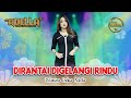 DIRANTAI DIGELANGI RINDU Difarina Indra Adella OM ADELLA