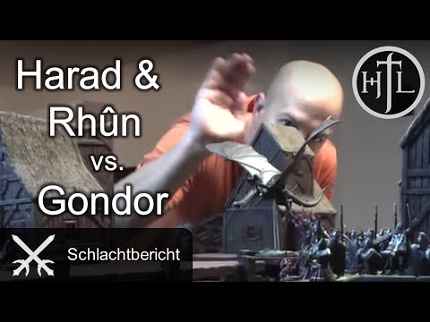 Battlereport - Harad & Rhûn vs. Gondor (Hobbit Tabletop / Herr der Ringe / HdR)