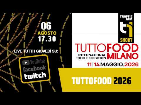 TrafficJam - 06/08/2026 - Tuttofood 2026