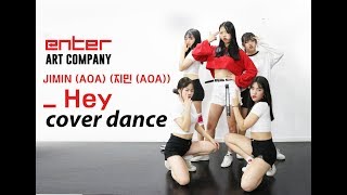 [엔터아트] JIMIN (AOA) (지민 (AOA)) _ Hey COVER DANCE