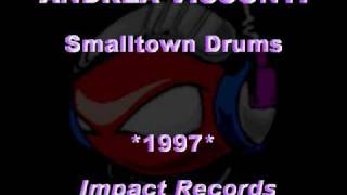 ANDREA VISCONTI - Smalltown Drums *1997* [IMP9702-Impact Records]