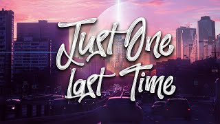 David Guetta - Just One Last Time (Lyrics) ft. Taped Rai