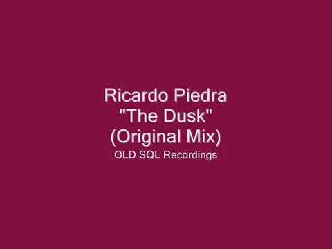 Ricardo Piedra - The Dusk (Original Mix)