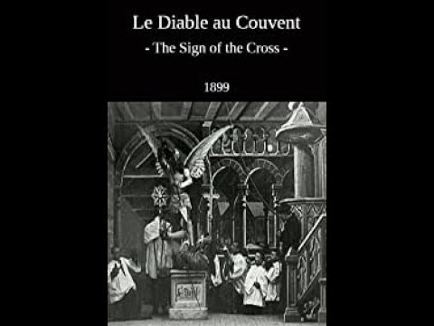 Le Diable au Couvent (1900)
