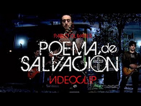 Pablo Olivares - Poema de Salvación