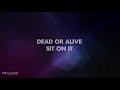 Dead Or Alive - Sit On It (Remade)