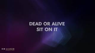 Dead Or Alive - Sit On It (Remade)