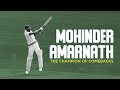 Mohinder Amarnath: The Champion of Combacks | Glorious Comebacks | #AllAboutCricket