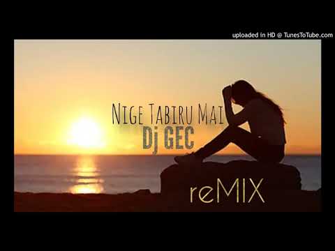 Nige Tabiru Mai - Dj GEC reMIX - Isavibz (2k21)