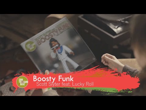 Scott Slyter feat. Lucky Roll • Boosty Funk (main mix) [HQ Video]
