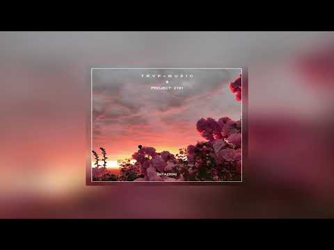 T R V P x M U S I C, PROJECT 2191 - Intazrini