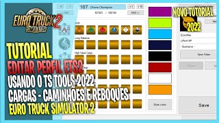 Como EDITAR PERFIL ETS2 DINHEIRO XP GARAGENS CIDADES CARGAS COM  TS TOOLS 2.7.3