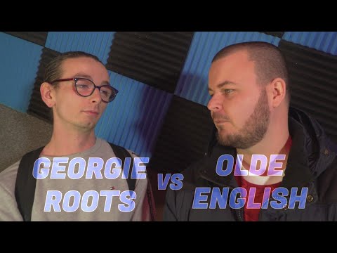 Georgie Roots vs Olde English