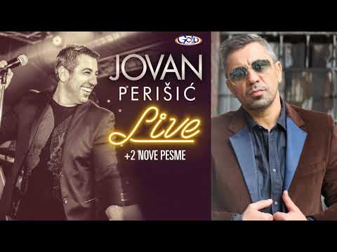 Jovan Perišić - Mila, budi tu - (Audio 2018)
