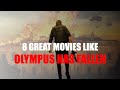 8 Movies To Watch If You Liked Olympus Has Fallen
