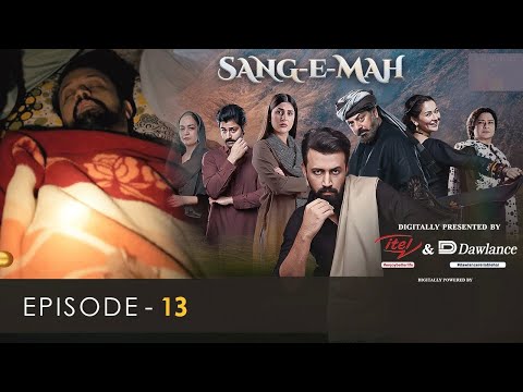 Sang-e-Mah EP 13 [Eng Sub] 3 April 22 - Presented by HUM TV