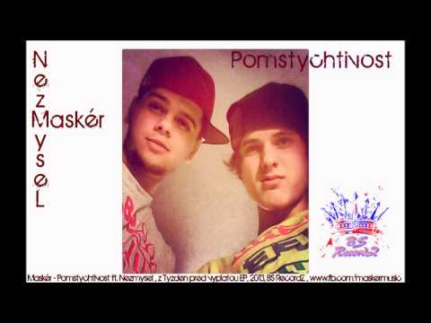 Maskér- Pomstychtivosť ft. Nezmysel (Prod. TellingBeatZ)