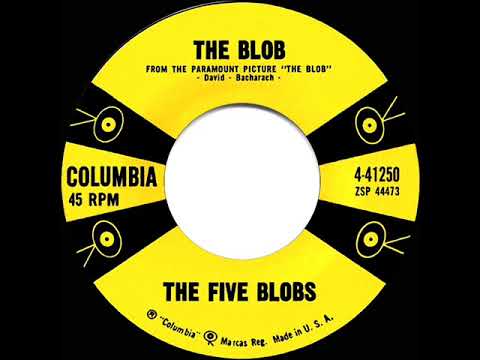 1958 HITS ARCHIVE: The Blob - Five Blobs