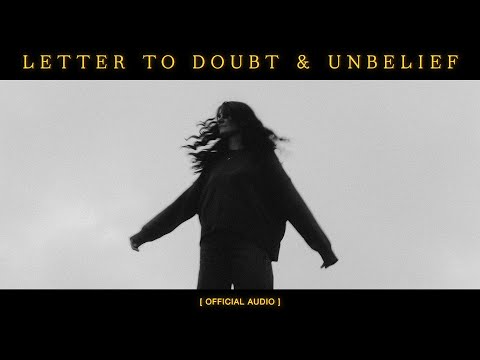 Thumbnail for Letter To Doubt And Unbelief video
