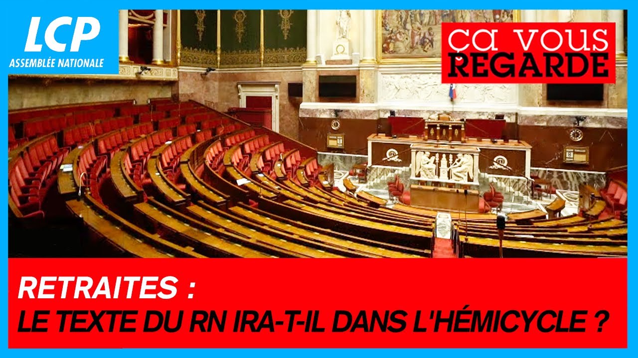 Retraites : le texte du RN ira-t-il dans l'hémicycle ? | Ça vous regarde - 23/10/2024