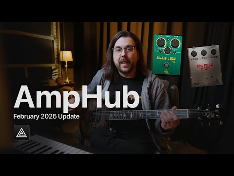 Iconic Fuzz Pedals | AmpHub February 2025 Update