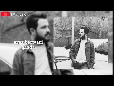 Araz berwari new qa3da 2020