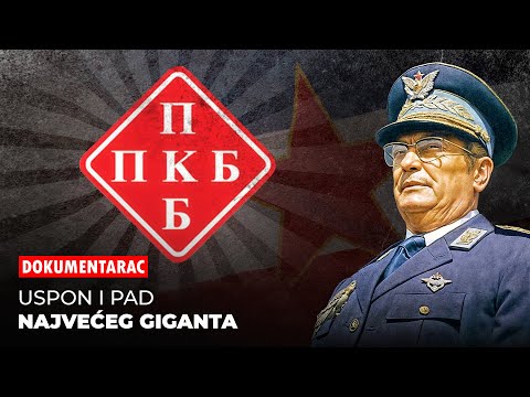 Uspon i Pad Najvećeg Giganta Jugoslavije - PKB Korporacija