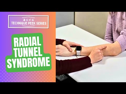 How to Assess and Treat Radial Tunnel Syndrome  |  Technique Peek Series