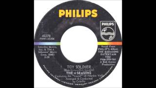 The Four Seasons - Betrayed / Toy Soldier 1965  Philips 40268