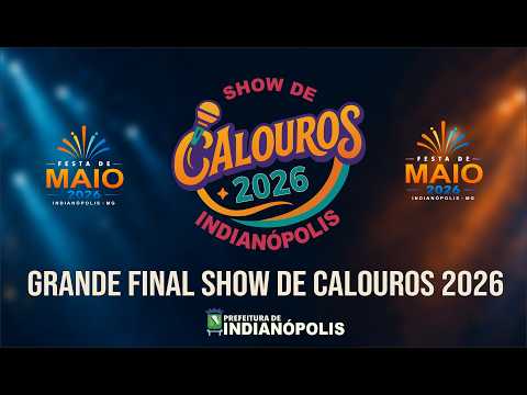 Grande Final Show de Calouros 2026