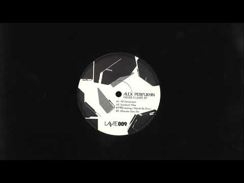 Alex Pervukhin - 92 Universam [LAA009]
