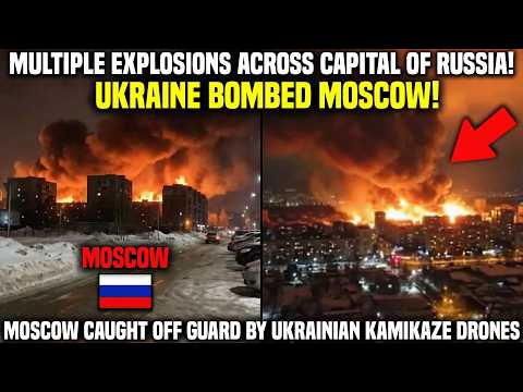Nightmare for Putin: Ukrainian Drones Suddenly Attack Moscow! Russian Citizens are in Fear!