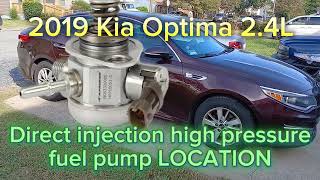 2016-2020(4th generation) Kia Optima 2.4L Direct injection high pressure fuel pump LOCATION