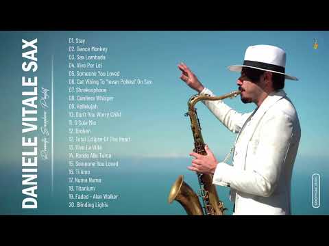 Daniele Vitale Sax Greatest Hits Collection - Best Song Of Daniele Vitale Sax - Best Saxophone Music